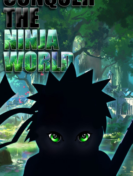Conquer the Ninja World