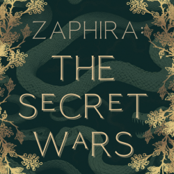 Zaphira: The Secret Wars