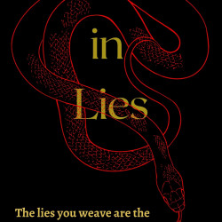 Coiled in Lies