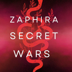 Zaphira: Secret Wars