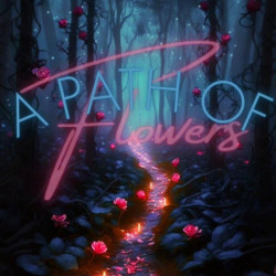 A Path Of Flowers