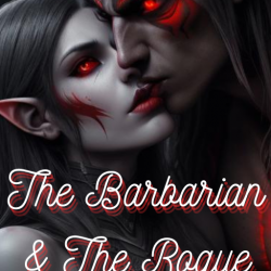 The Barbarian & The Rogue